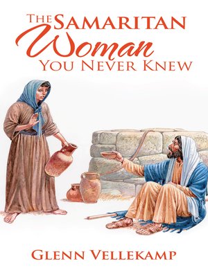 cover image of The Samaritan Woman You Never Knew